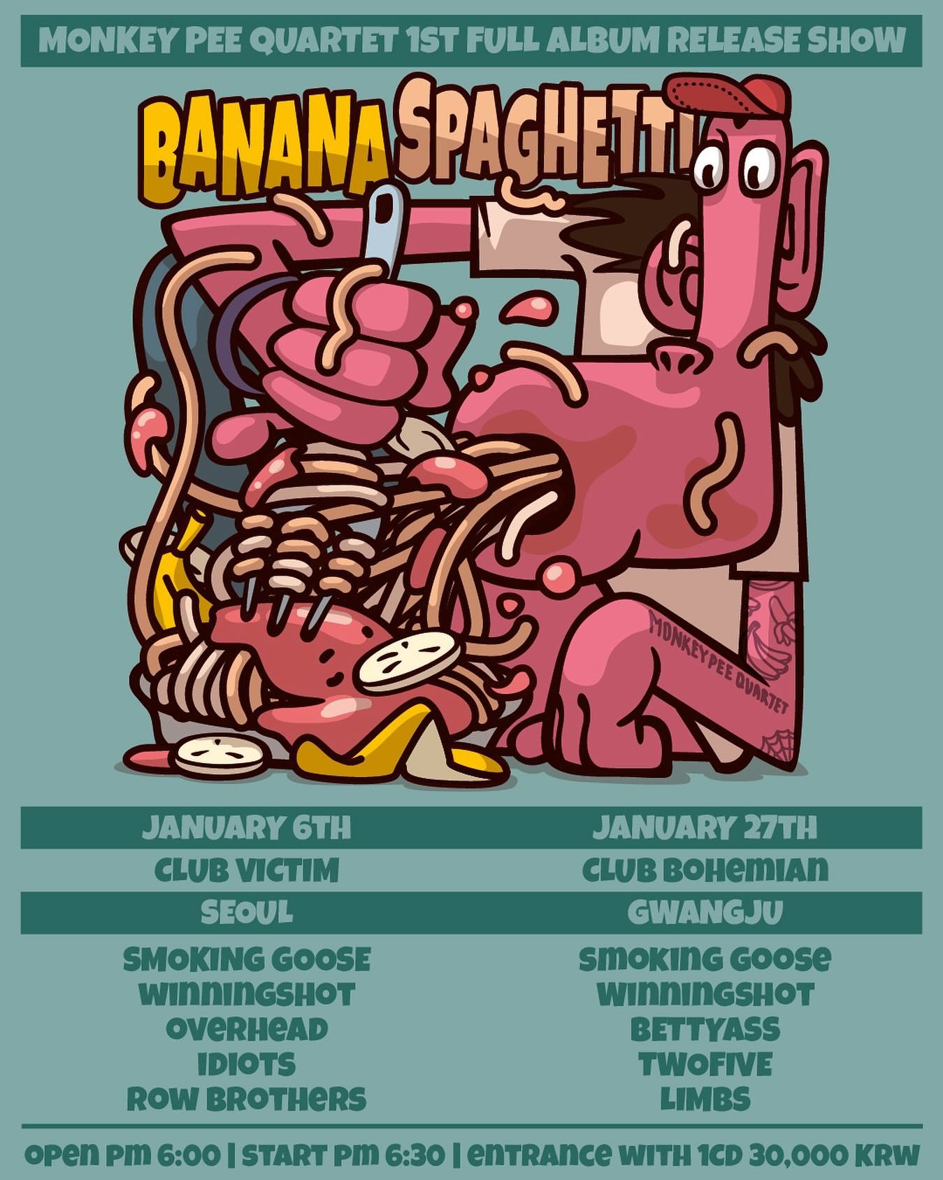 Monkey Pee Quartet 1st Full Album release Show의 1번째 포스터