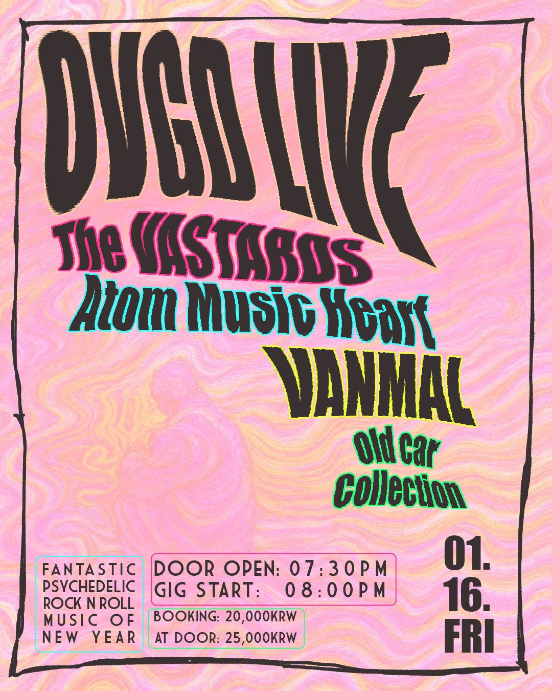 OVGD LIVE : Live of the New Year - 아톰뮤직하트 / 반말 / 더 바스타즈 / 올드카 컬렉션