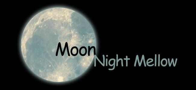 Moon Night Mellow