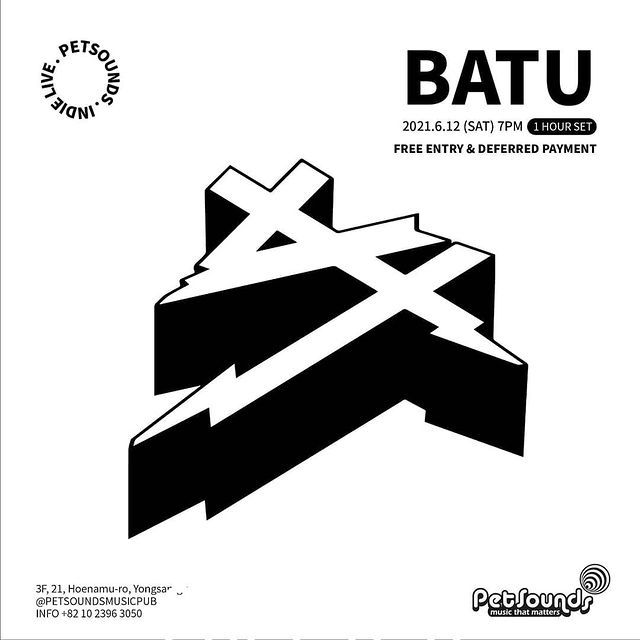 펫사운즈 인디라이브 - 바투