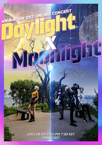 [ANISONG CONCERT] Daylight × Moonlight