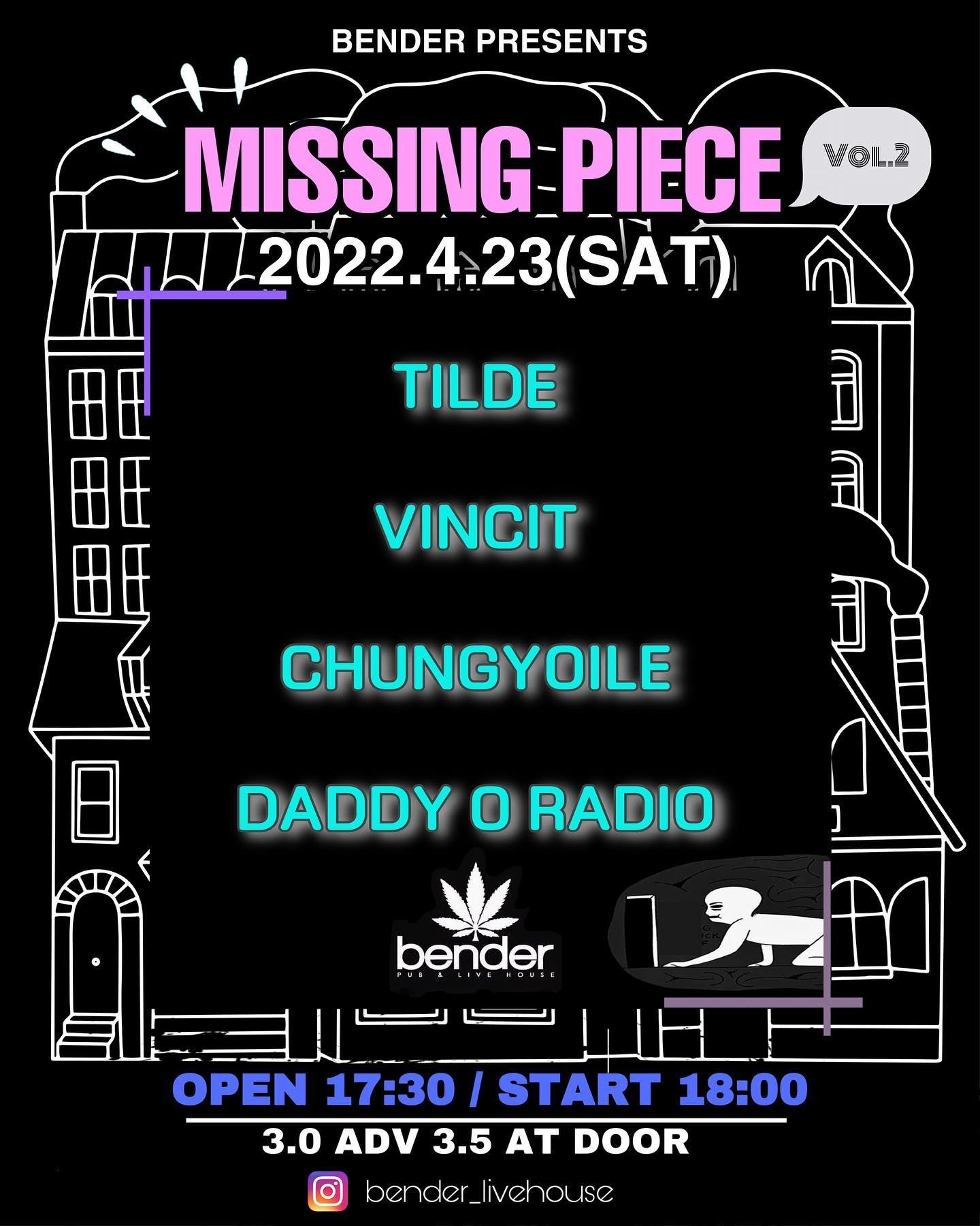 「MISSING PIECE」 Vol.2