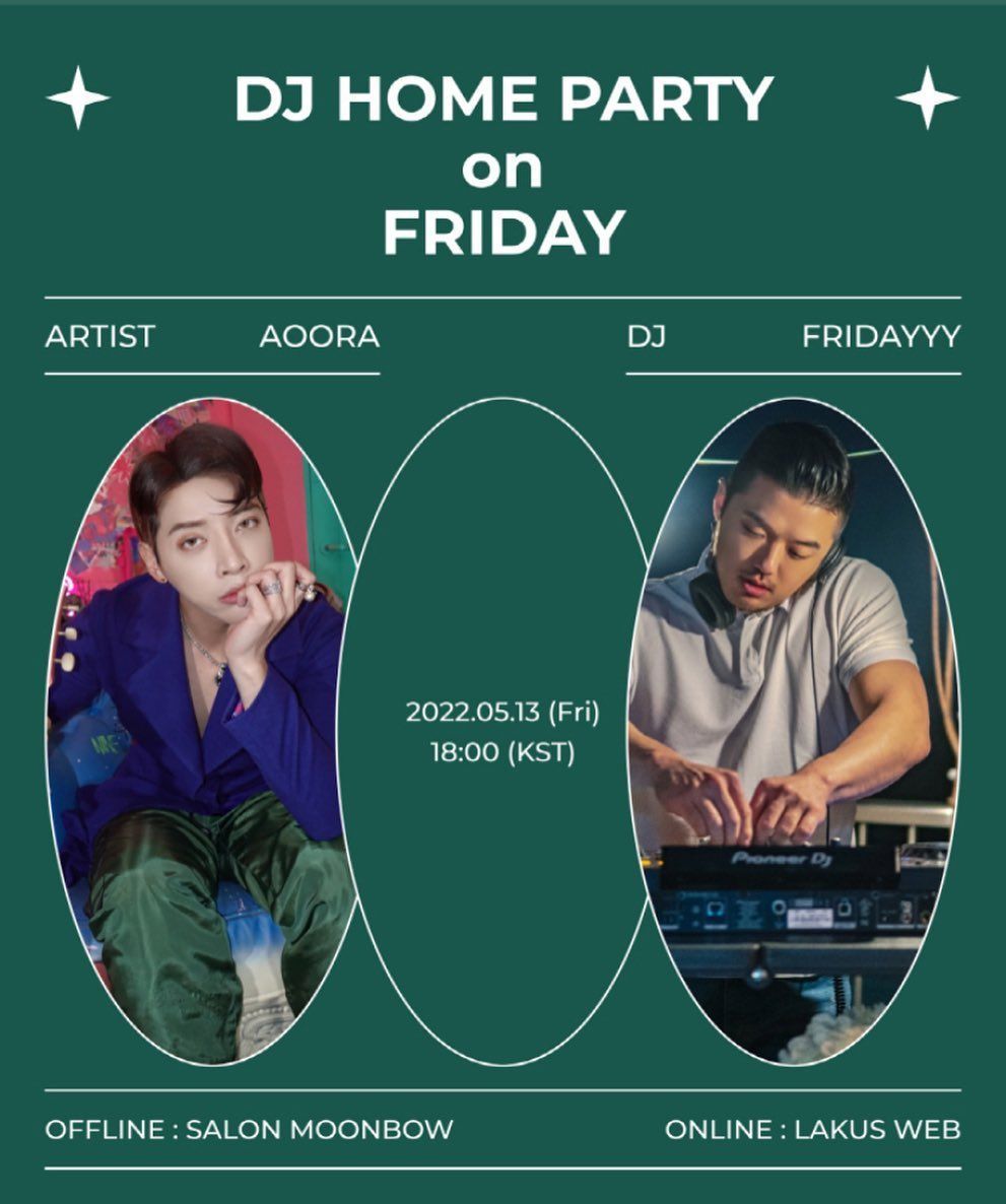 AOORA ＆ FRIDAYYY 〈DJ HOME PARTY on FRIDAY〉