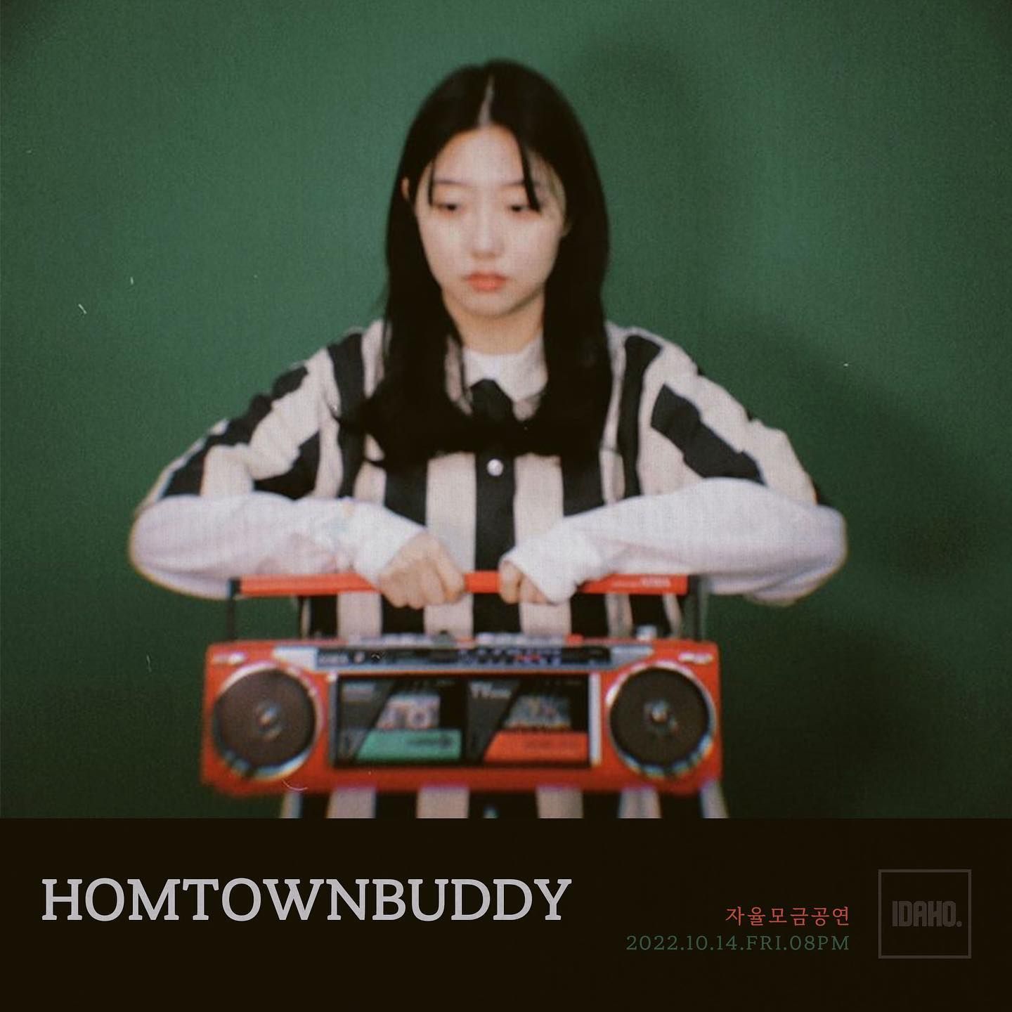 2022년 10월 14일 카페 아이다호 공연 - 홈타운버디