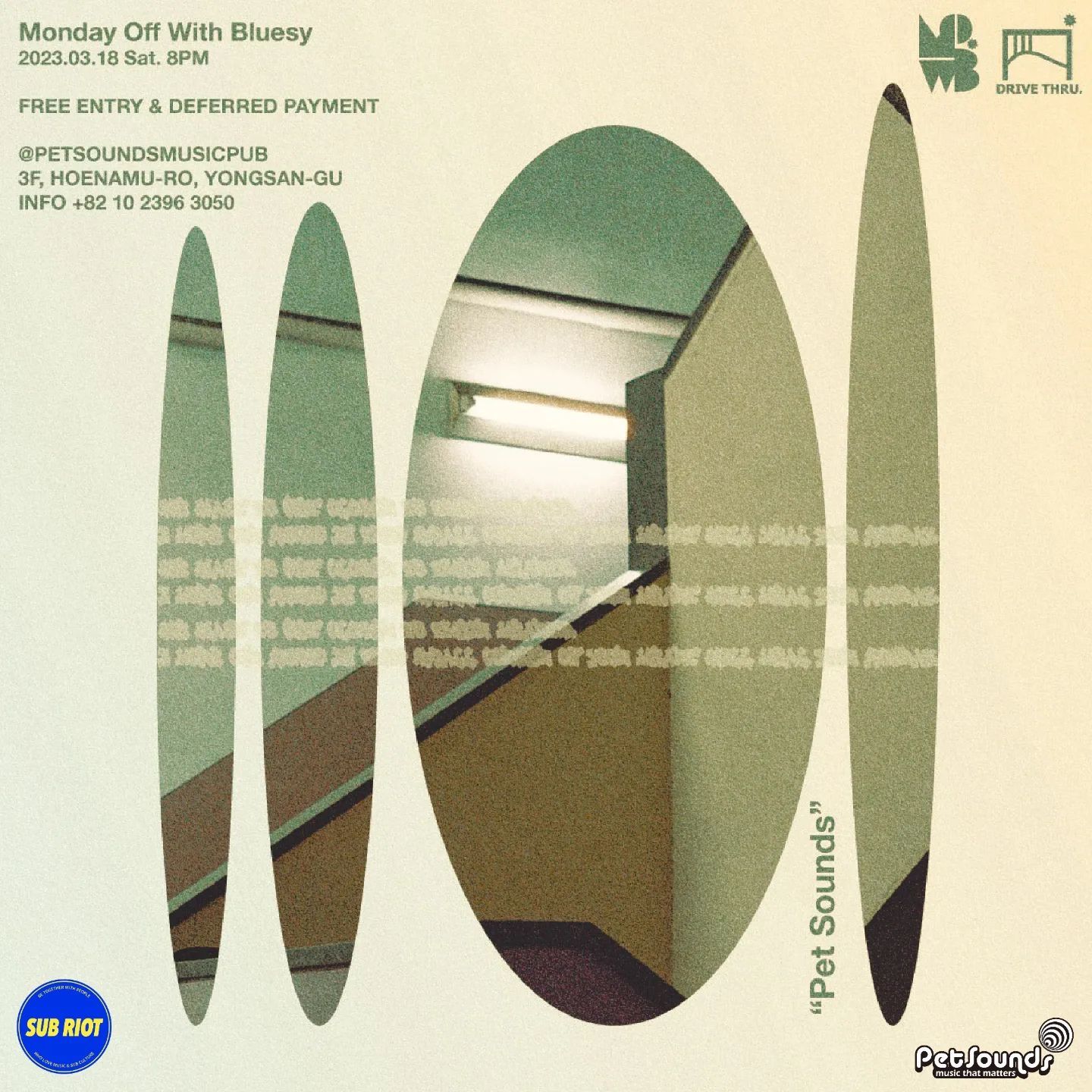 펫사운즈 인디라이브 - 더 보울스, Monday Off With Bluesy