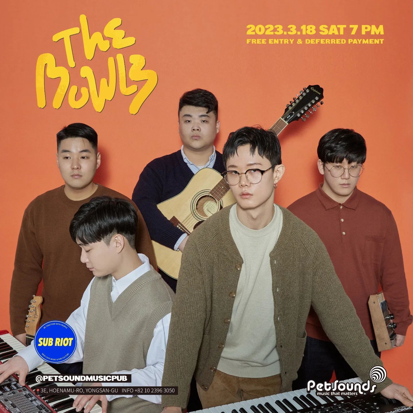 펫사운즈 인디라이브 - 더 보울스, Monday Off With Bluesy poster 2