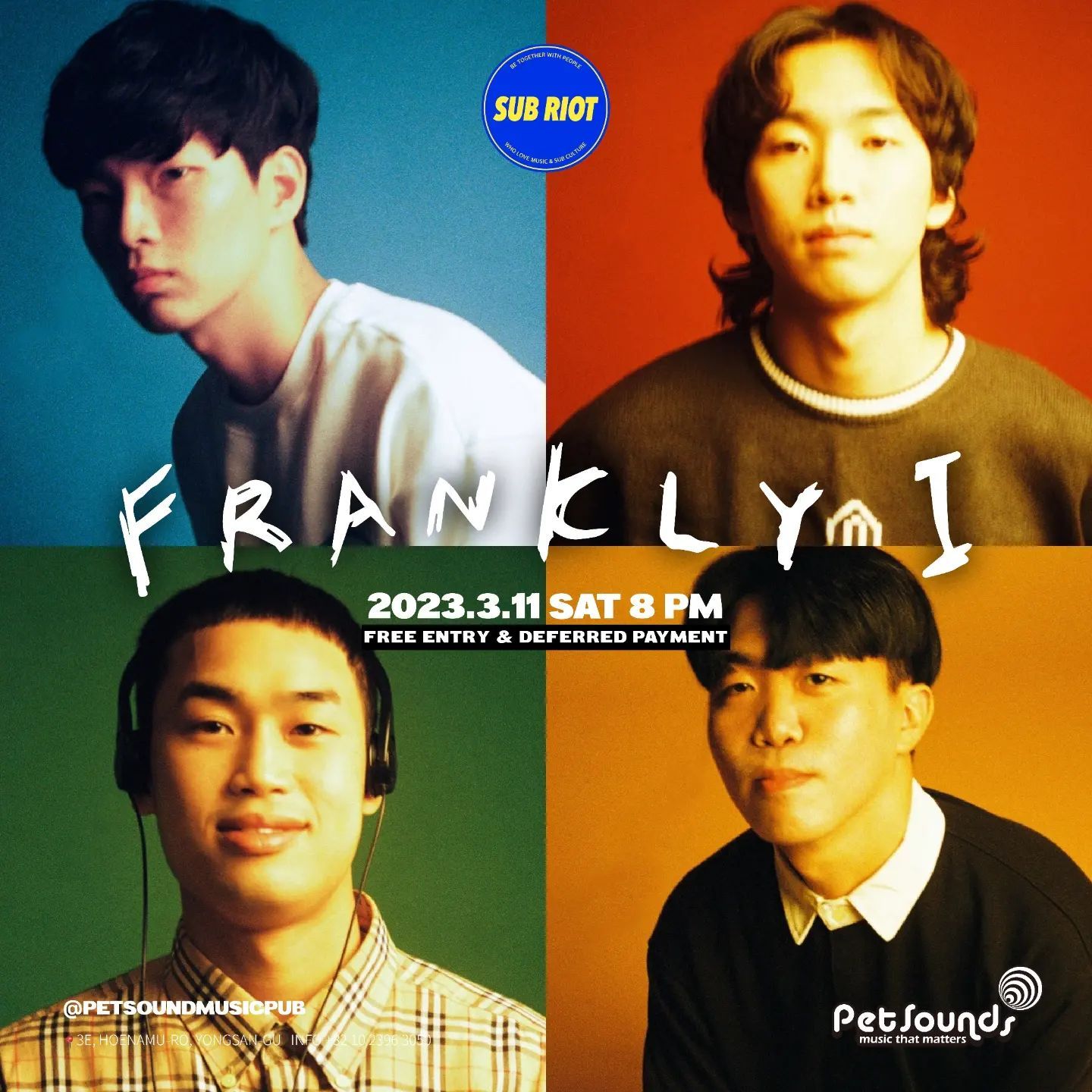 펫사운즈 인디라이브 - 칠보장, 프랭클리 poster 2