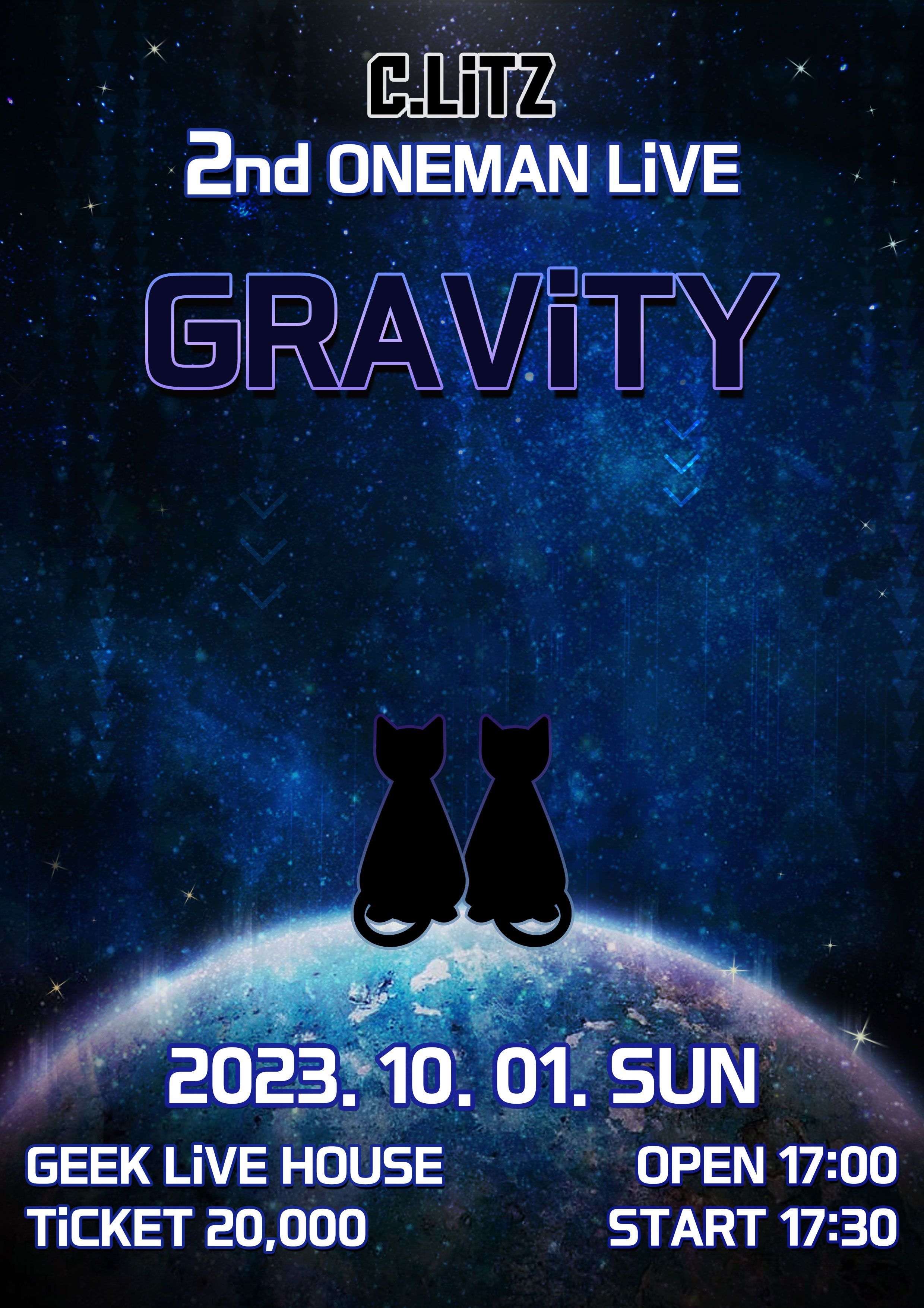 🐾 C.LiTZ 2nd ONEMAN LiVE 🐾  「GRAViTY」