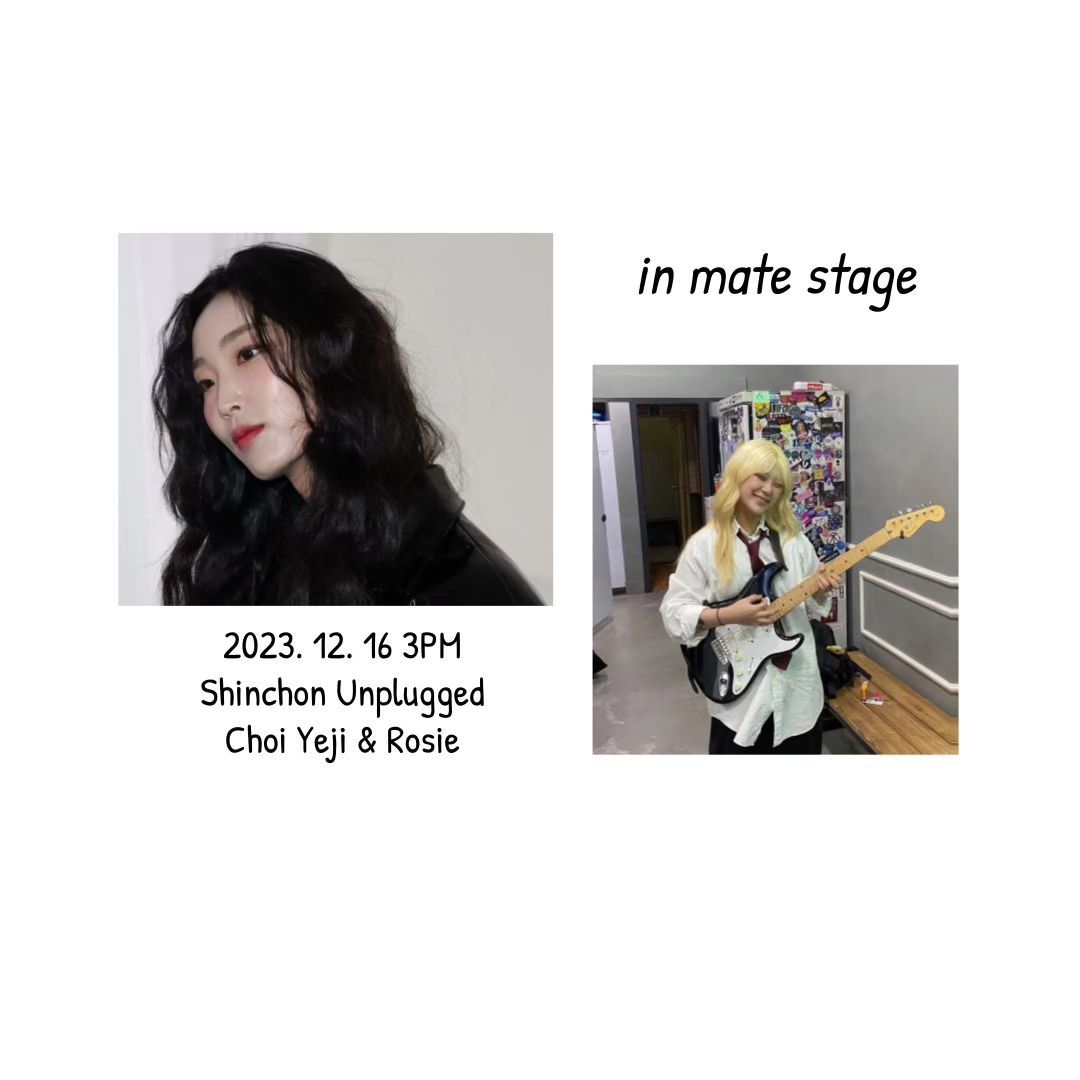 <in mate stage_ 최예지, Rosie>  