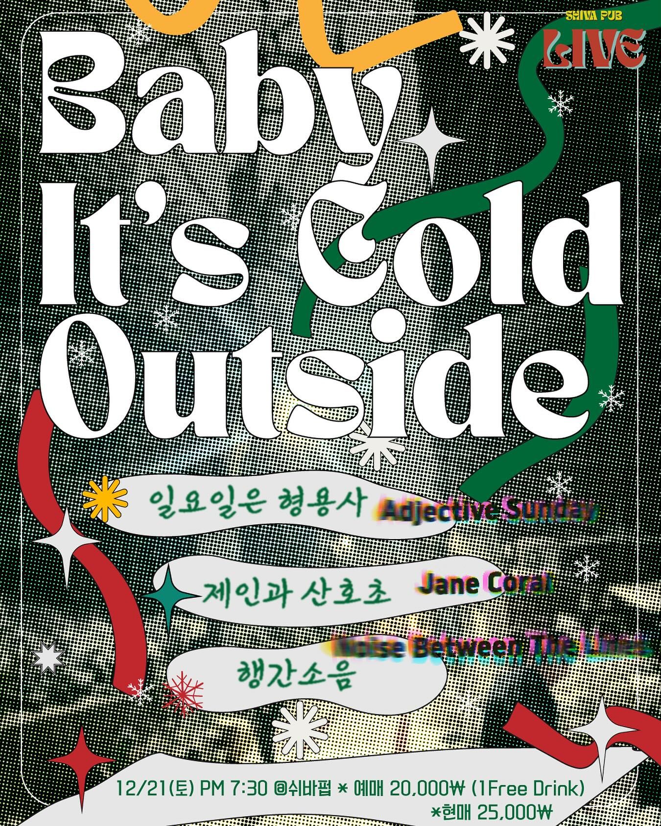 Baby It‘s Cold Outside