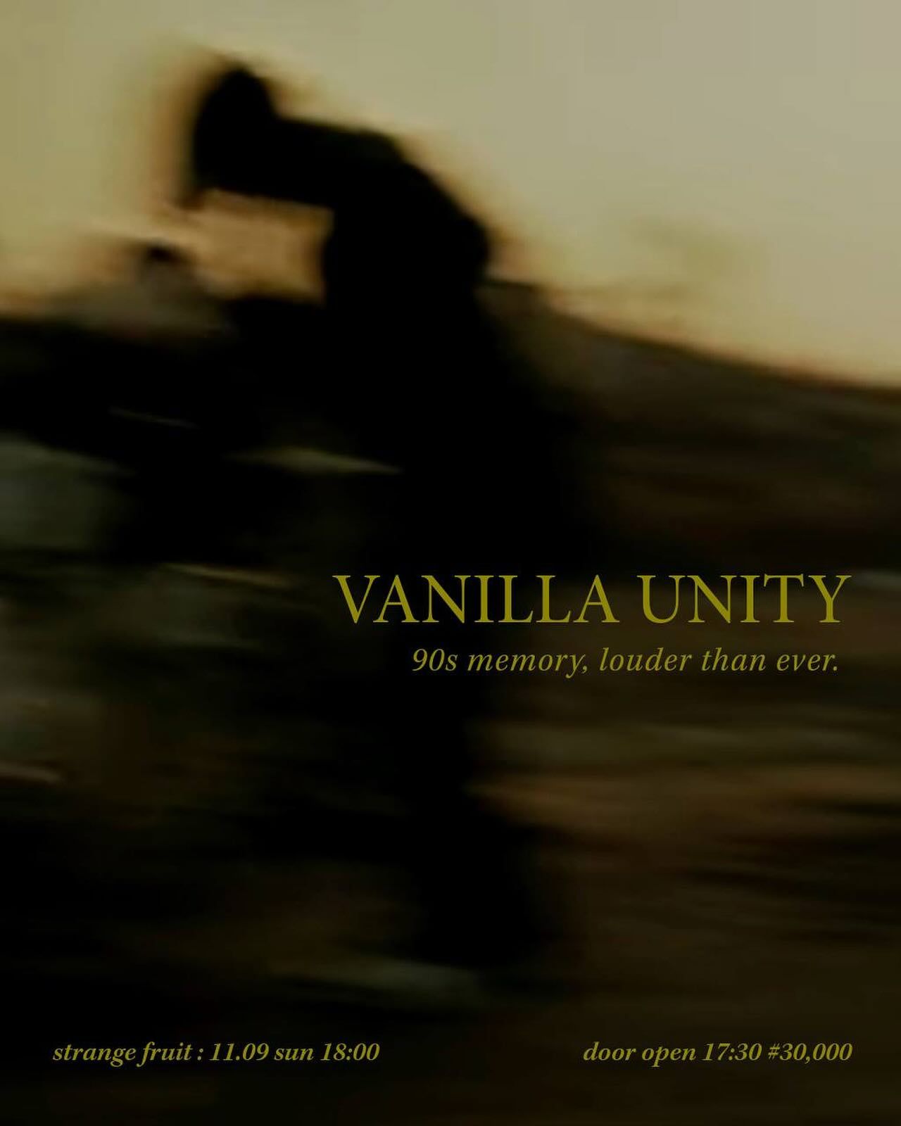 Vanilla Unity / Strange fruit seoul