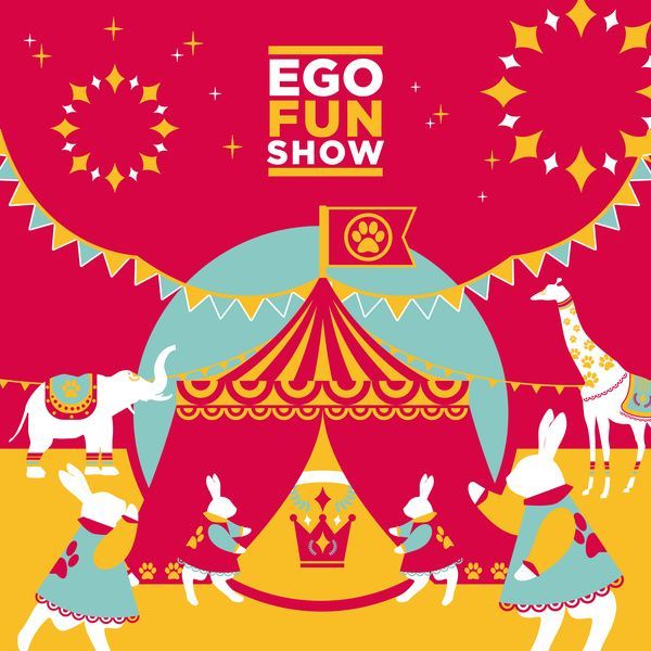 EGO FUN SHOW