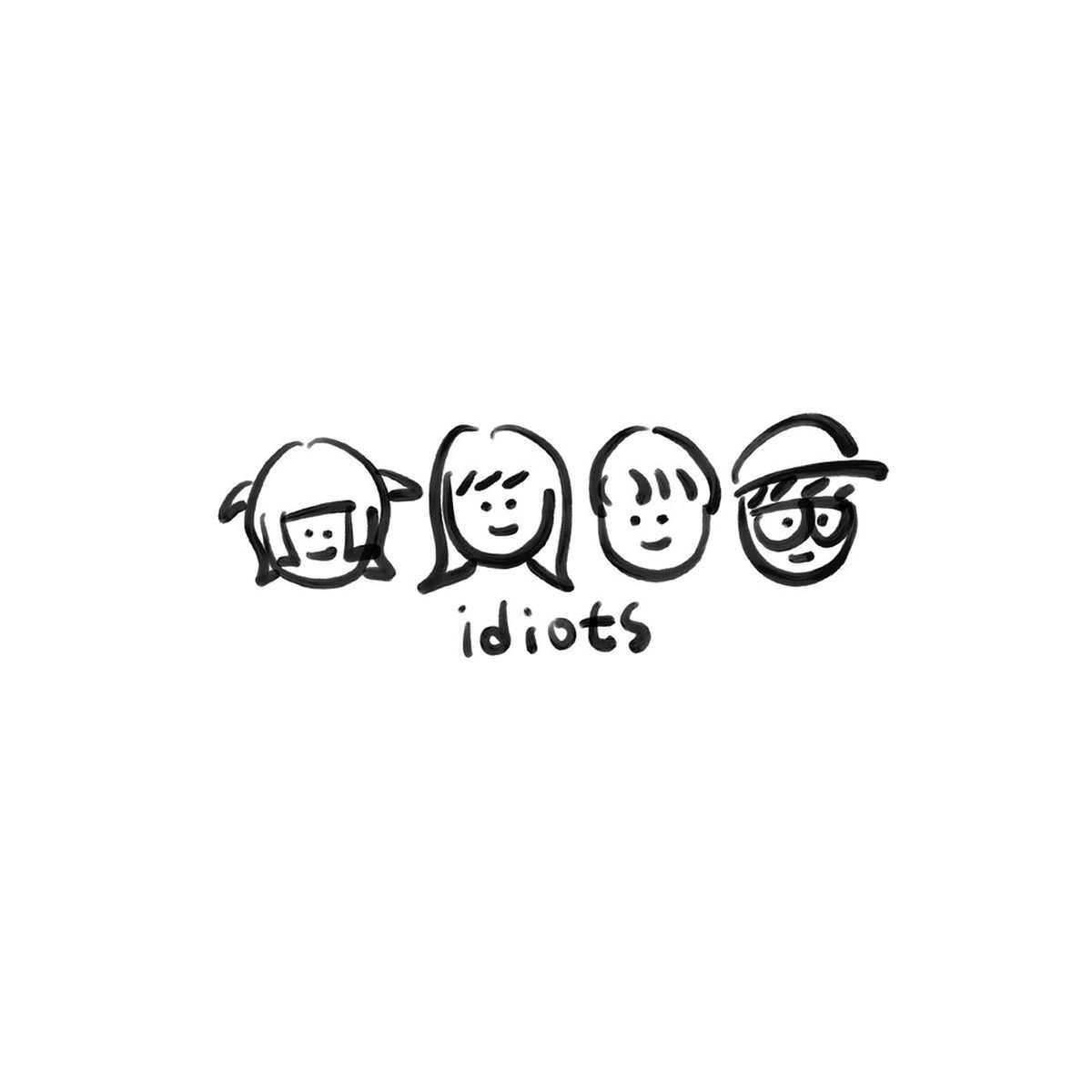 idiots