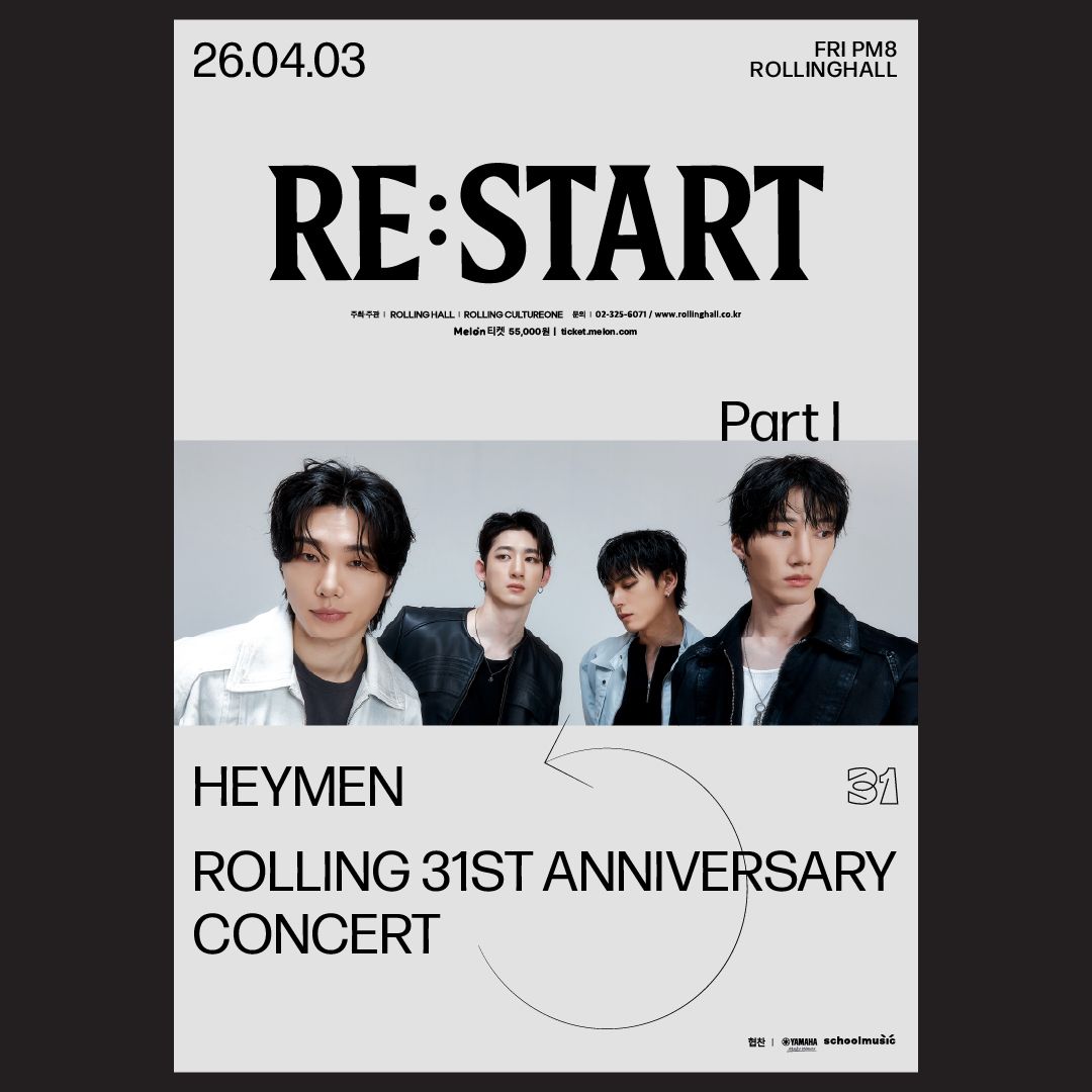 헤이맨 단독콘서트 're:start part I' : 롤링 31주년 기념공연
