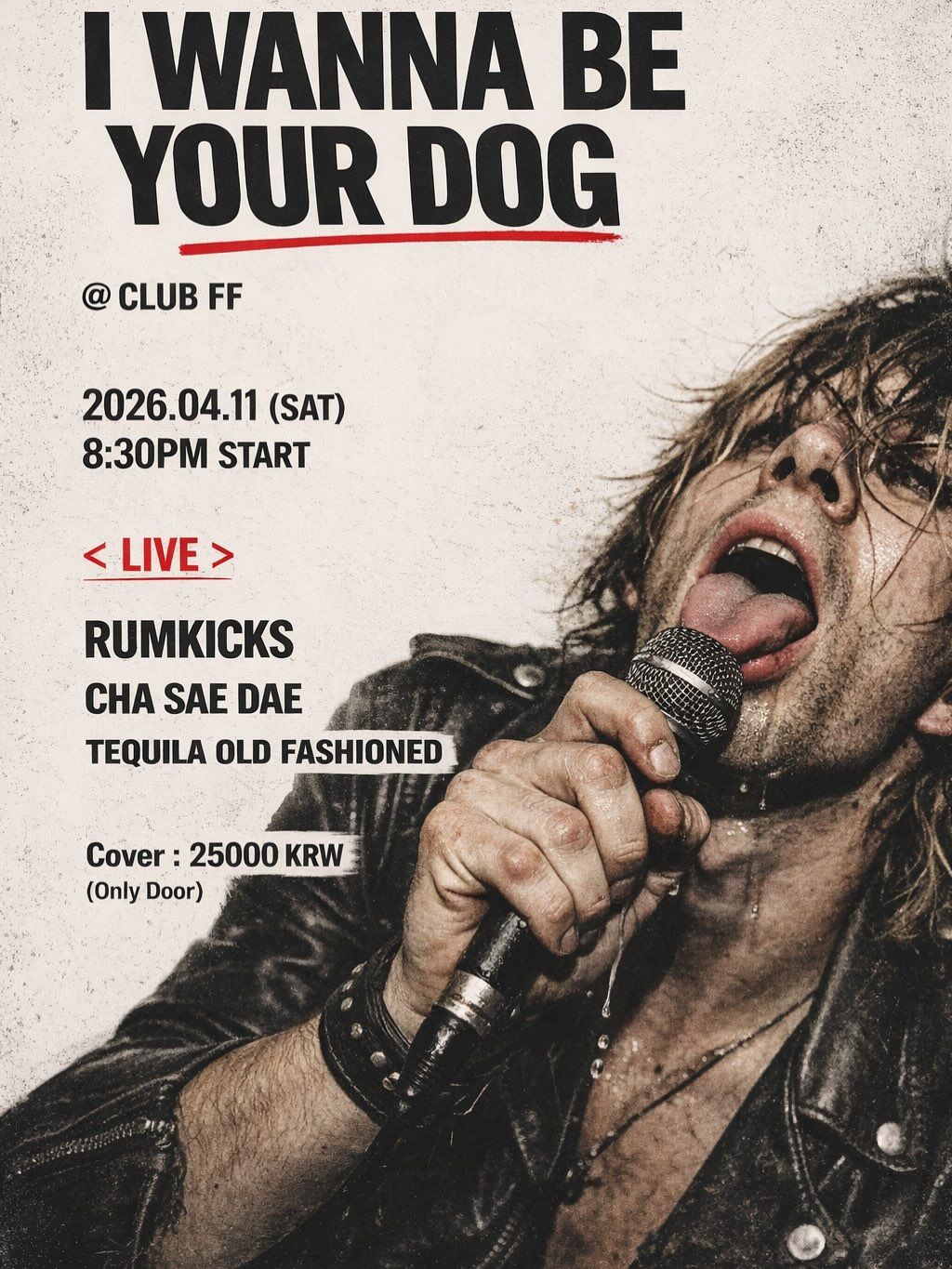 I Wanna Be Your Dog poster 2