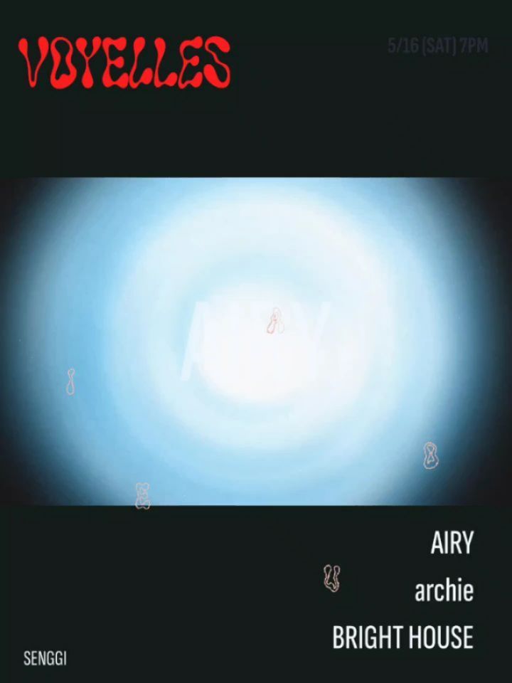 Voyelles - AIRY × archie × Bright House poster 4