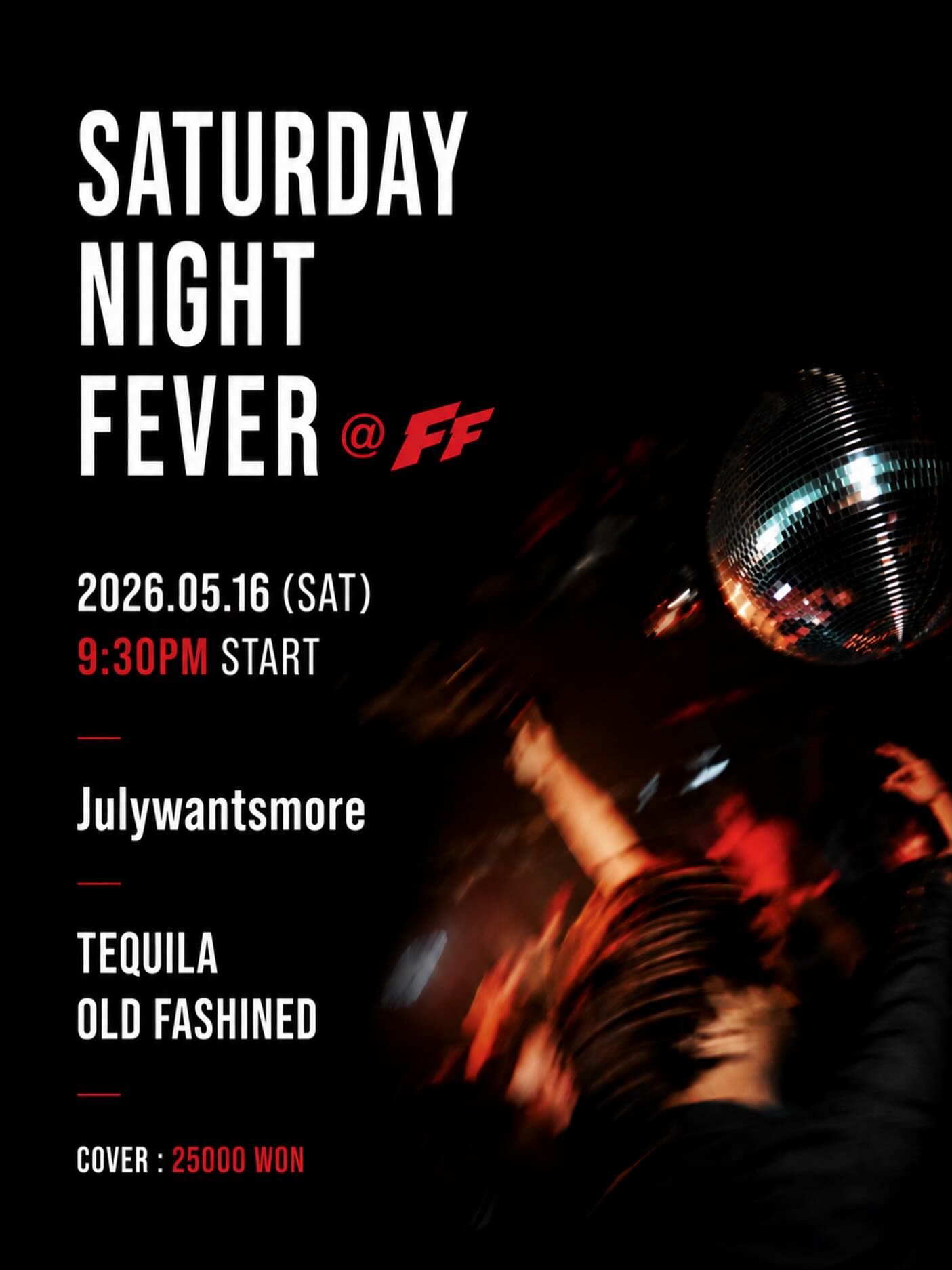 Saturday Night Fever @clubff_hongdae