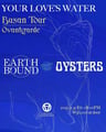얼스바운드 Earth Bound 오이스터즈 Oysters 부산투어 ‘Your Love's water’ 